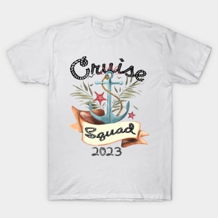 Cruise Squad 2023 Family Cruise Trip Vacation Holiday T-Shirt
